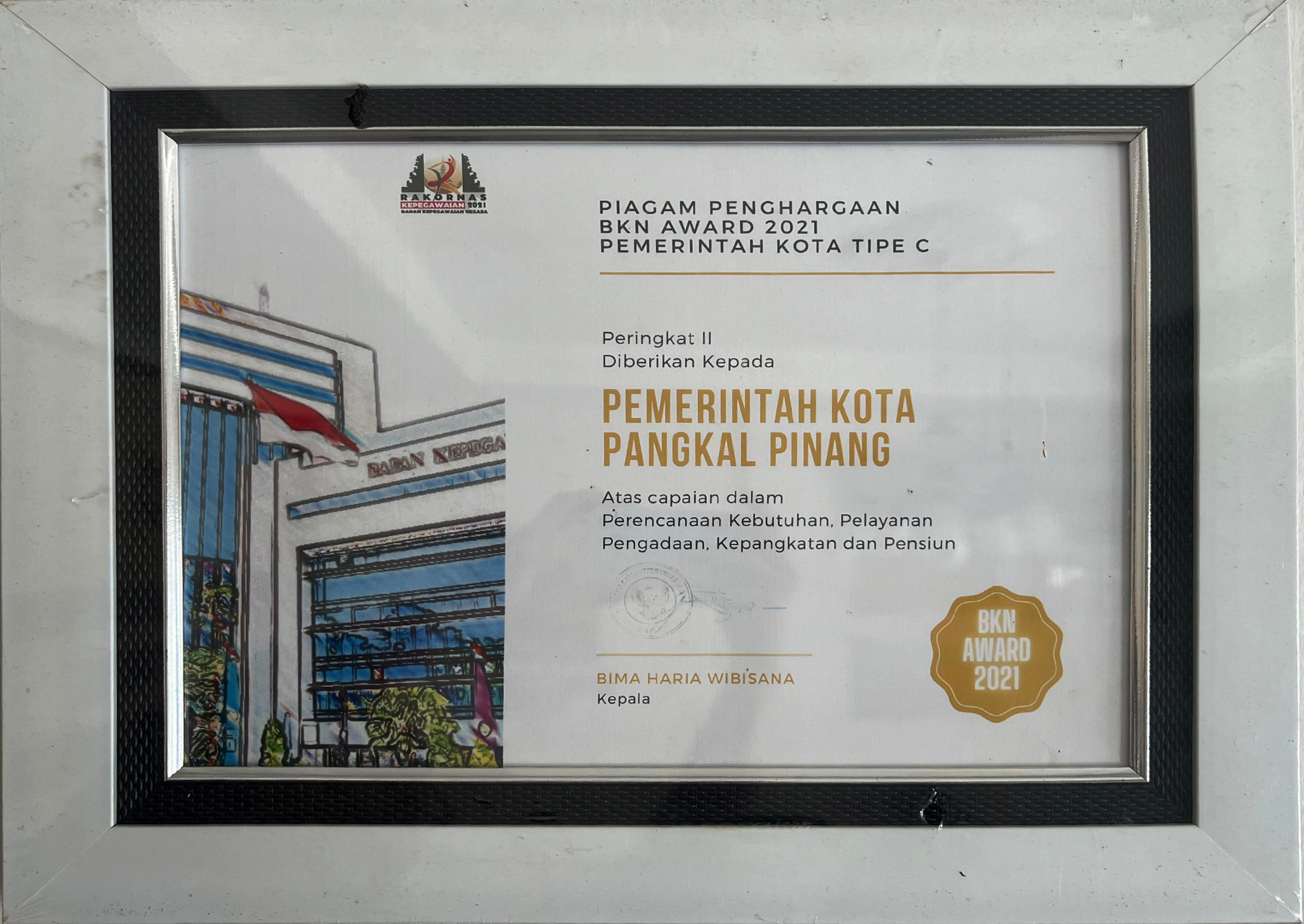 PIAGAM PENGHARGAAN BKN AWARD 2021 DALAM PERENCANAN KEBUTUHAN, PELAYANAN, PENGADAAN, KEPANGKATAN DAN PENSIUN